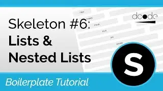 Skeleton CSS Boilerplate Tutorial #6: Lists & Nested Lists