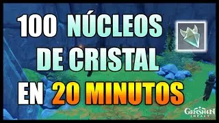 NÚCLEO DE CRISTAL [ACTUALIZADA] - RUTA FARMEO - UBICACIÓN - LOCALIZACIÓN | GENSHIN IMPACT