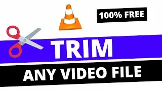 How To Cut Any Video File With VLC Media Player💥