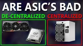 Are ASIC Bad For Crypto Mining - More Centralisation?