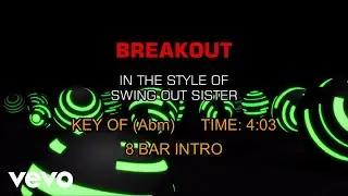 Swing Out Sister - Breakout (Karaoke)