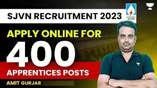 SJVN Recruitment 2023 | Apply Online for 400 Apprentices Posts | Amit Gurjar