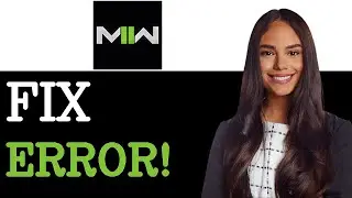 How To Fix Error Code 0x1 In Modern Warfare 3 (2025)