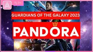 PANDORA X MARVEL GUARDIANS OF THE GALAXY 2023