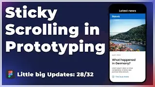Sticky Scrolling in Prototyping | Figma 