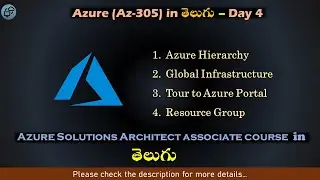 Day#04 | Hierarchy, Global Infra, Azure Tour, Resource Group | Azure SAA course in Telugu | Azure