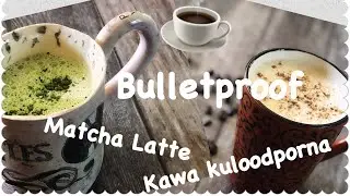 Przepisy ketogeniczne - ☕️ KAWA KULOODPORNA, MATCHA LATTE  ☕️ - Bulletproof