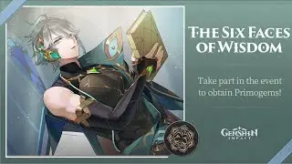 Claiming All Rewards The Six Faces of Wisdom WEB event | Genshin Impact 3.3