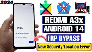 Redmi A3x FRP Bypass New Security 2024 | Redmi A3x FRP Unlock Android 14 | Redmi A3x Google Bypass