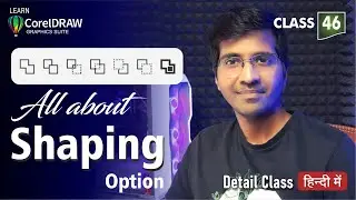 Shaping Options Coreldraw | Weld Trim Intersect Simplify | Class 46 | CorelDRAW 2021 tutorial