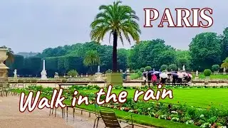 Paris. Walk in the Rain I Paris Vlog 2023