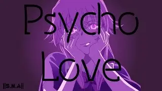 AMV \ Anime \ Mirai Nikki \ Дневник будущего \ Yuno Gasai ||S.N.A||