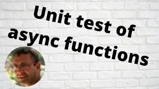 Unit test of async functions