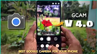 Best ( GCAM ) google camera for human Photography  || Best Google Camera For Your Phone 🔥. DSLR cam
