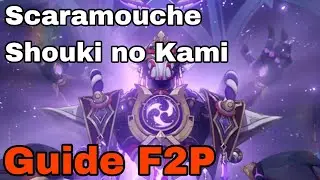 BATTRE SCARAMOUCHE (SHOUKI no KAMI) Facilement Guide Genshin Impact FR