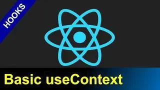 React Native Hooks | Basic useContext