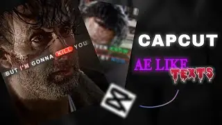 CapCut | How to make AE Like Texts || Tutorial
