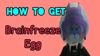 How to get the Brainfreeze Egg | Roblox Egg Hunt 2020 | ZebraZiki