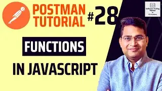 Postman Tutorial #28 - Functions in JavaScript | JavaScript Functions