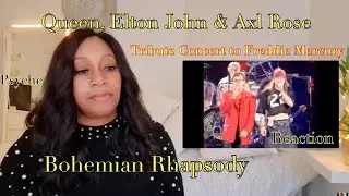 Reaction by Psyche: Queen   Elton John & Axl Rose   Bohemian Rhapsody The Freddie Mercury Tribute