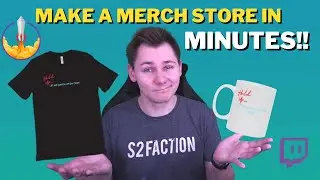 How To Make A Merch Store For Twitch | Have A Store Set Up In MINUTES