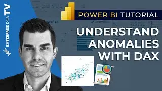 Understanding Anomalies In Power BI With DAX - Analytical Technique [2022 Update]