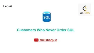 Customers Who Never Order | Leetcode | easy | SQL