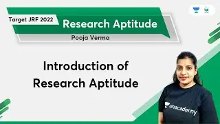 Introduction of Research Aptitude | Research Aptitude | Paper 1 | Traget JRF 2022 | Pooja Verma