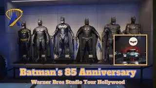 Batman’s 85th Anniversary at the Warner Bros. Studio Tour Hollywood