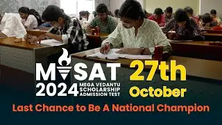 MVSAT 2024 Last Chance🔥 | Closes Oct 27th | Don’t Miss Out 🚀