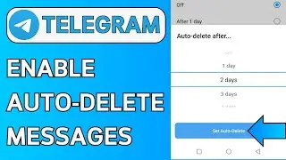 How To Enable Auto Delete Messages In Telegram