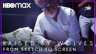 Raised by Wolves | Ridley Scotts Sketches Come Alive On Your Screen | HBO Max