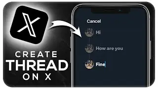 How To Create A Thread On Twitter (X)