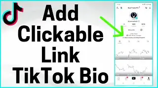 How to Add Clickable Link to TikTok Bio 2023 | Add Link to TikTok Bio