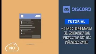 Tutorial: Como Insertar el Widget de Discord en tu Página Web