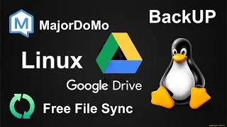 Linux. BackUP Majordomo. FreeFileSync + Google Drive.