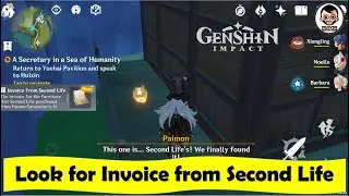 Look for the Invoice from Second Life | A Secretary in a Sea of Humanity | Genshin Impact | NJMH