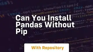 can you install pandas without pip