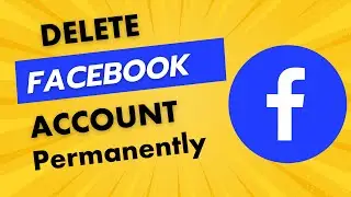 Permanently Delete Facebook Account | Facebook Account Delete Kesay Kry