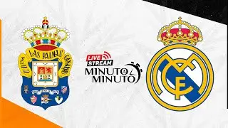 ⏱️ MINUTO A MINUTO | UD Las Palmas vs Real Madrid | LaLiga