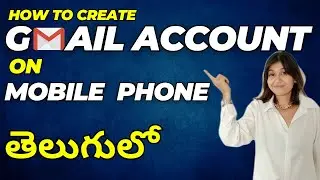 How to Create Gmail Account in Telugu | Gmail Account Create Telugu  