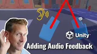 Unity VR XR Interaction Toolkit - Adding Audio Feedback