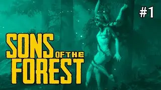НОВЫЙ ФОРЕСТ: Повыживаем? - Sons of the Forest - Выживание