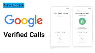 Google Verified Calls | Verified Calls by Google New Update