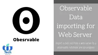 Observable Data importing for Web Server