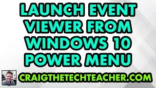 How To Launch Event Viewer From The Windows 10 Start Menu Power Menu (2022)