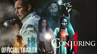 THE CONJURING 4: LAST RITES | Official Trailer (2024) | Ed and Lorraine Warren |