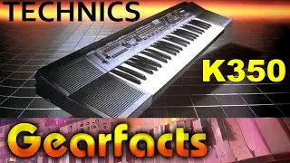 Technics K350 vintage keyboard - Anything spicy here?