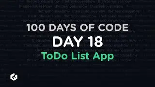 100 Days of Code | Day 18