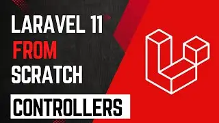 Controllers | Laravel 11 from scratch | #04